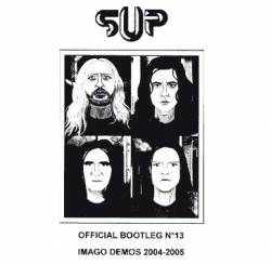 Supuration : Official Bootleg N°13 : Imago Demos 2004-2005